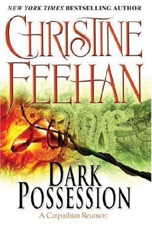 [Carpathian Novels 15] • Dark Possession · A Carpathian Novel